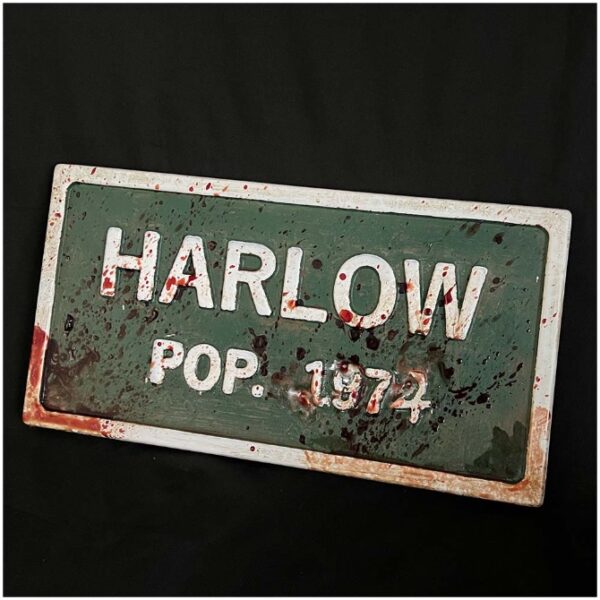 Harlow Replica Sign - Texas Chainsaw Massacre
